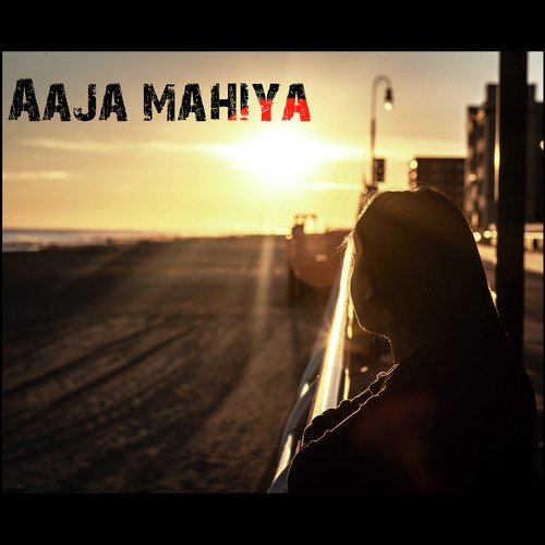 Aaja Mahiya_poster_image