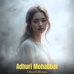 Adhuri Mohabbat