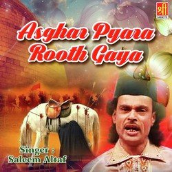 Asghar Pyara Rooth Gaya