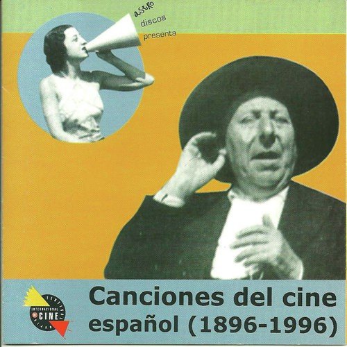 Canciones Del Cine Español (1896-1996)