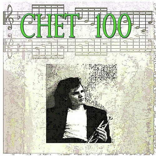 Chet 100 (100 Original Songs)