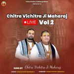 Chitra Vichitra Ji Maharaj, Vol. 2 (Live)