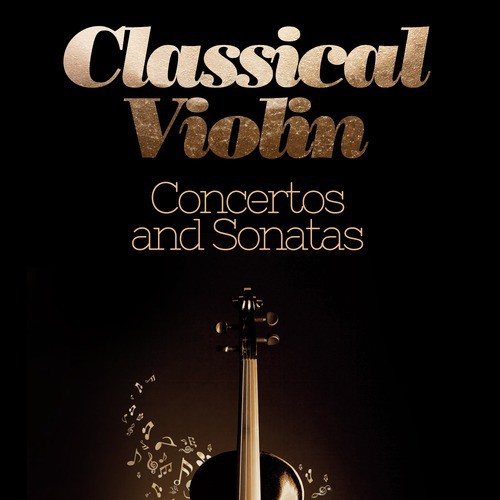 Classical Violin Concertos and Sonatas