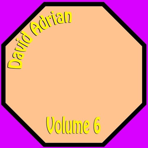 David Adrian, Vol. 6