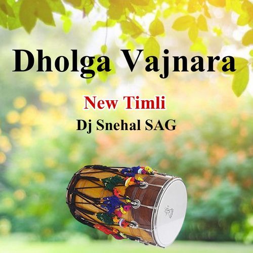 Dholga Vajnara - New Timli