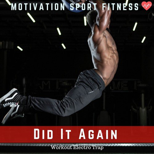 Did It Again (Workout Electro Trap)_poster_image