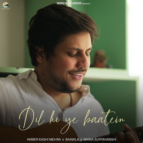 Dil ki ye baatein