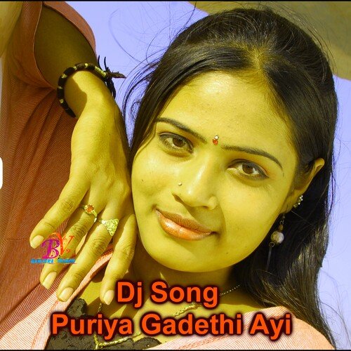 Dj Song Puriya Gadethi Ayi