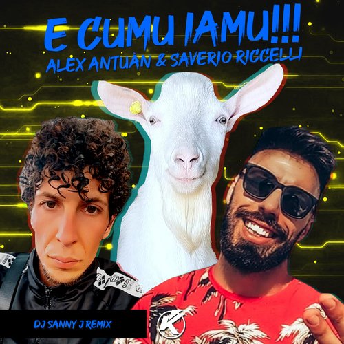 E cumu iamu (DJ Sanny J Remix) cover art
