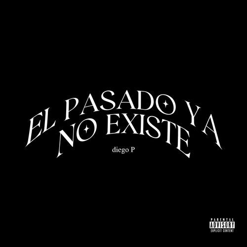 EL PASADO YA NO EXISTE (Full album)