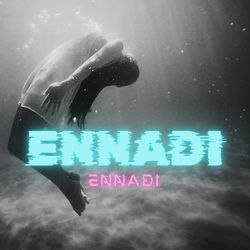 Ennadi Ennadi-KFo5BSUBU3k