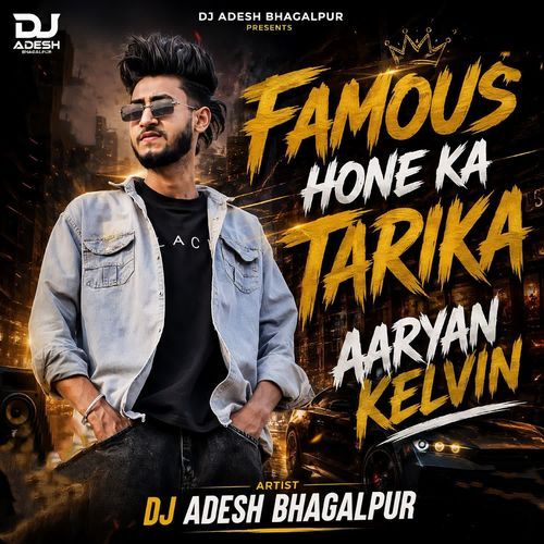 Famous Hone Ka Tarika Aryan Kelvin