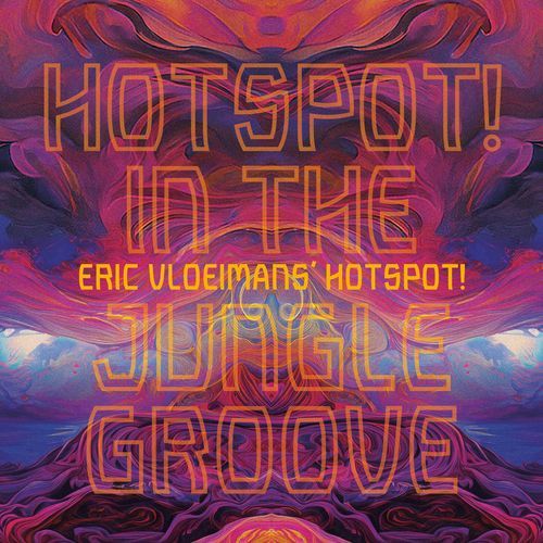 HOTSPOT! In The Jungle Groove (Live)_poster_image