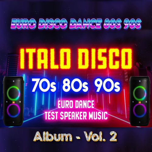 Italo Disco Music - Modern Talking Style, Vol. 2 (Euro Disco Dance 80s ...