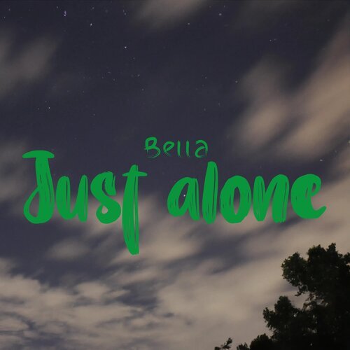 Just Alone