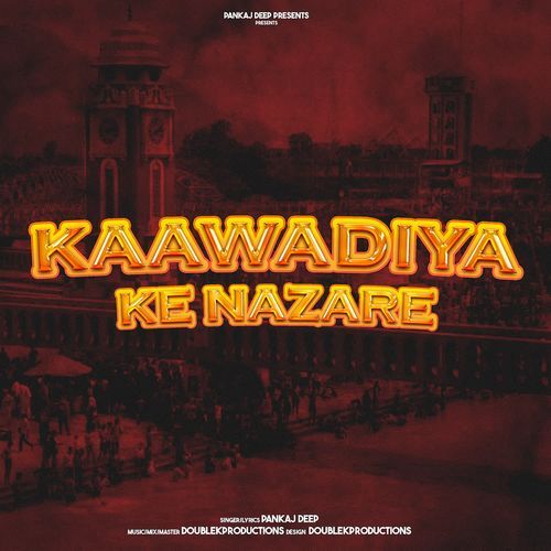 Kaawadiya Ke Nazare
