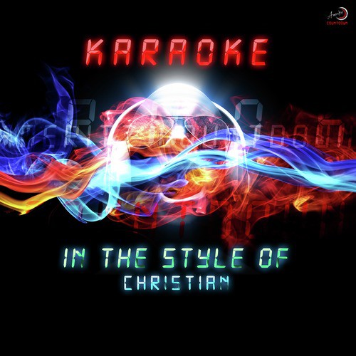 Karaoke (In the Style of Christian) - Single