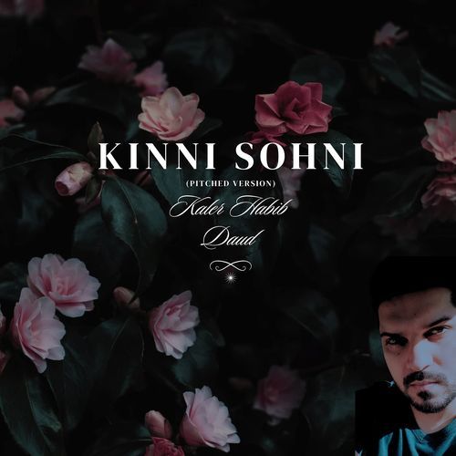 Kinni Sohni (Pitched Version)