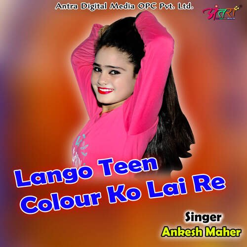 Lango Teen Colour Ko Lai Re