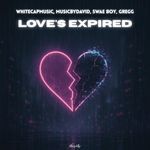 Love's Expired