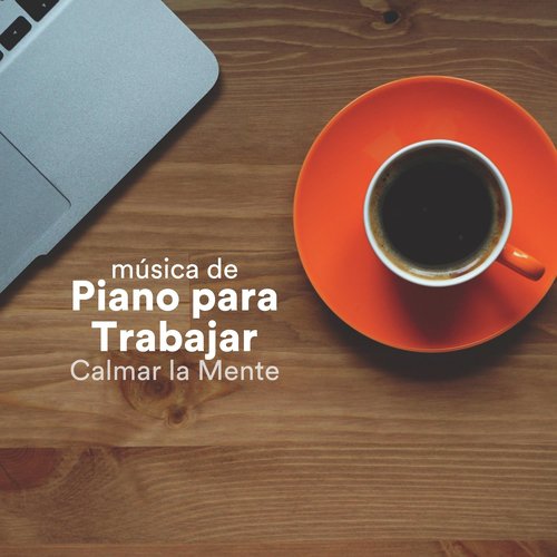 Música de Piano Relajante para Estudiar y Concentrarse