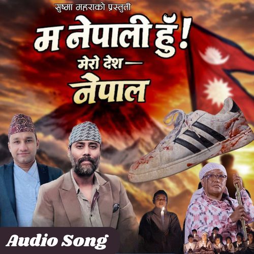 Ma Nepali Hu Mero Desh Nepal