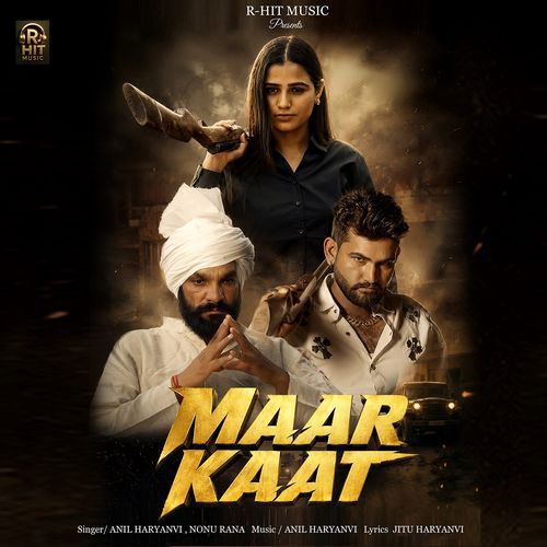 Maar Kaat (Feat. Jitu Haryanvi)