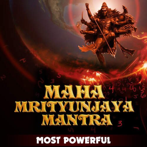 Maha Mrityunjaya Mantra