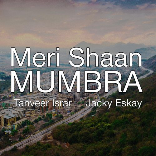 Meri Shaan MUMBRA (feat. Imtiyaz Shaikh) cover art