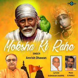 Moksha Ki Rahe-JAItYR56U0E