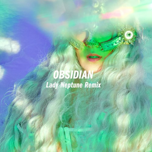 Obsidian (Lady Neptune Remix)_poster_image