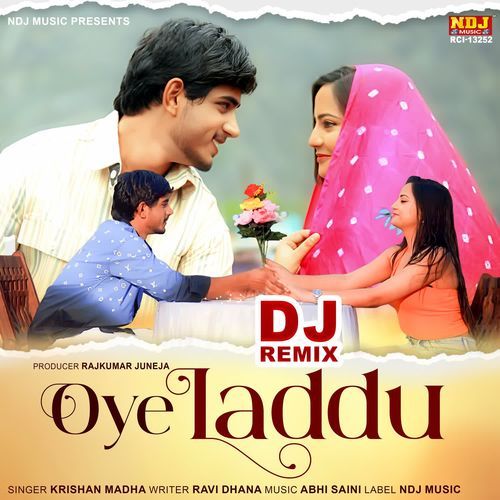 Oye Laddu (Dj Remix)
