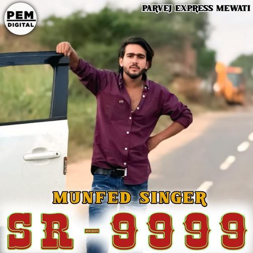 SR9999 MUNFED SINGER