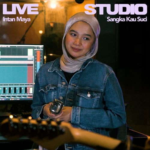 Sangka Kau Suci Live Studio