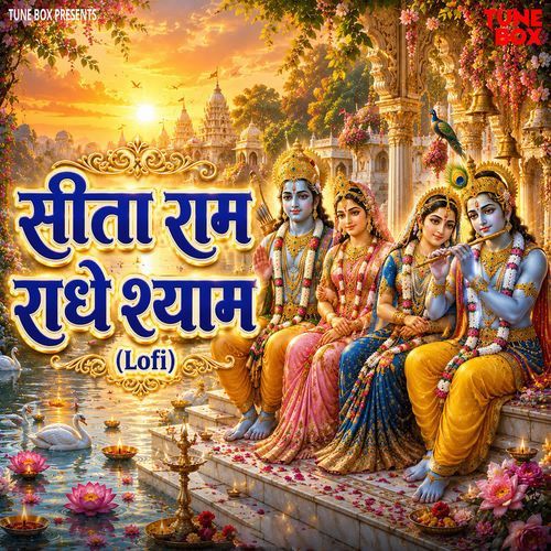 Sita Ram Radhe Shyam - Lofi