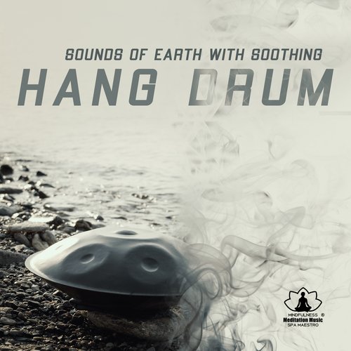 Sounds of Earth with Soothing Hang Drum_poster_image