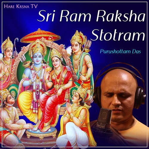 Sri Ram Raksha Stotram