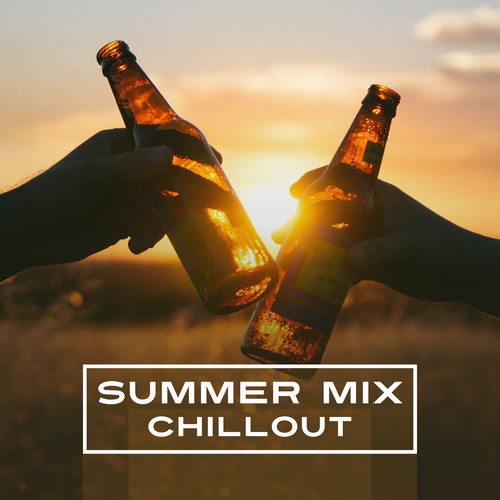 Summer Mix Chillout – Electronic Music, Chill Out Lounge, Summer Chillout, Hotel Lounge, Chillout Ultimate