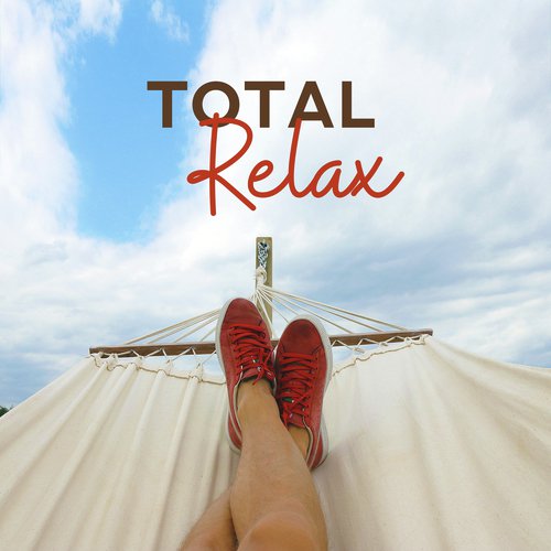 Total Relax: Ibiza Summer Vibes, Free Summertime, Exotic Music for Relaxation, Lounge