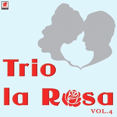 Trio La Rosa Vol.4