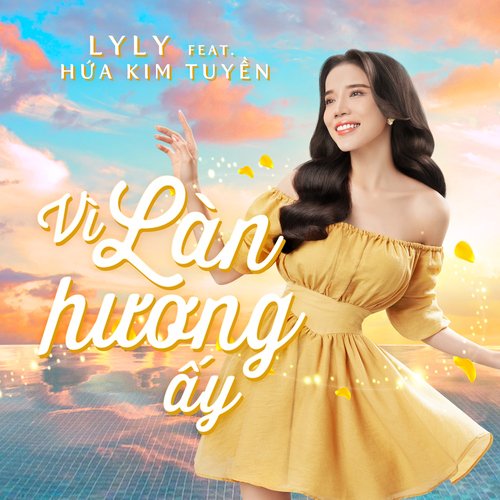 Vì Làn Hương Ấy (feat. Hứa Kim Tuyền)