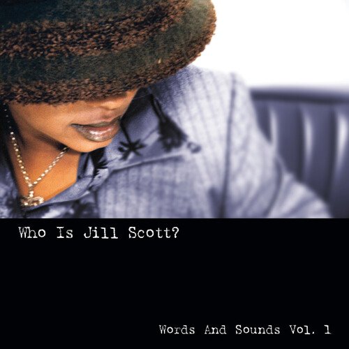 Who Is Jill Scott?: Words and Sounds, Vol. 1 (2020 Remastered)_poster_image