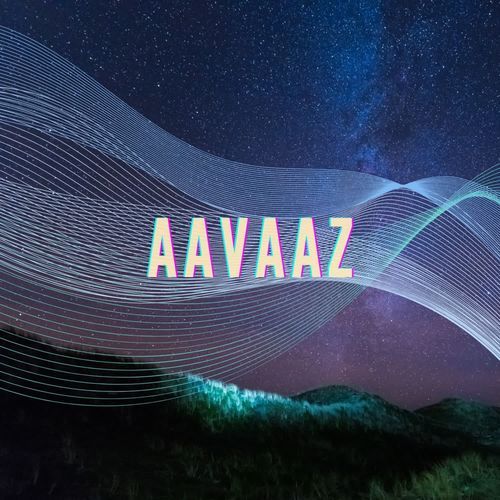 Aavaaz