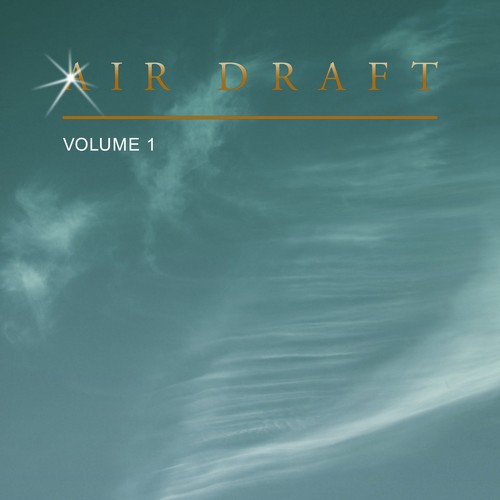 Air Draft, Vol. 1
