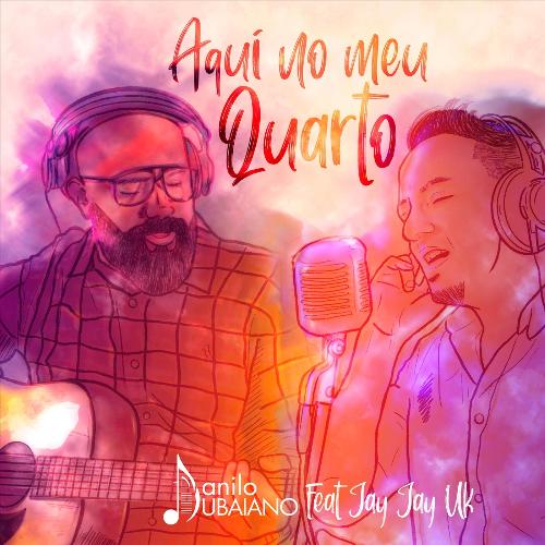 Aqui no Meu Quarto (feat. Jay Jay Uk) cover art