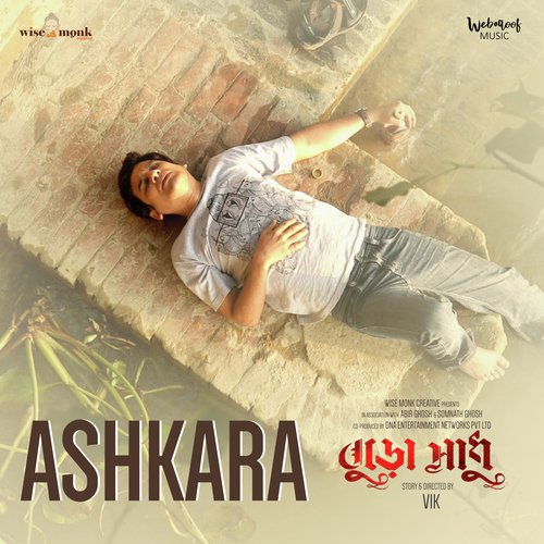 Ashkara (From "Buro Sadhu")