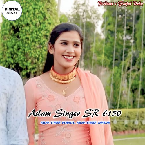 Aslam Singer SR 6150