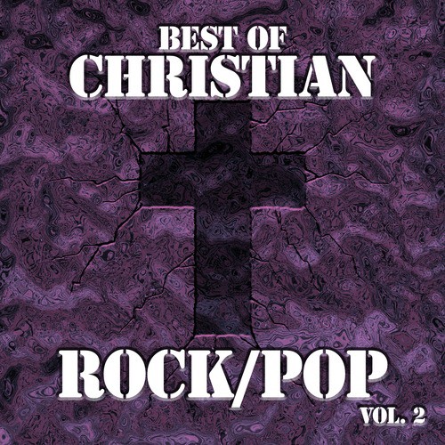 Best of Christian Rock/Pop, Vol. 2