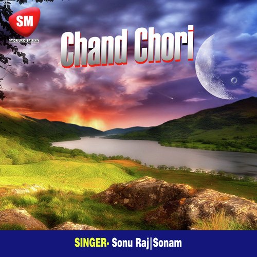 Chand Chori
