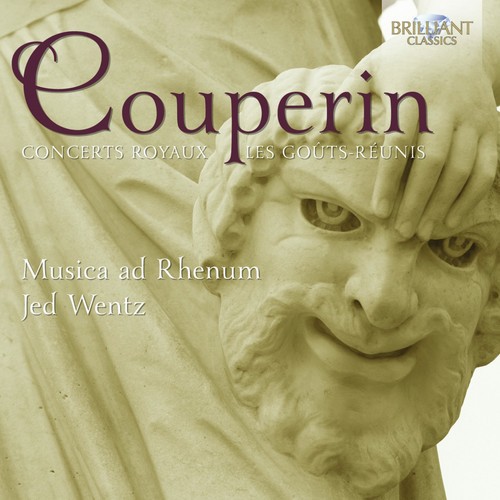 Couperin: Concerts Royaux - Les Goûts-Réunis